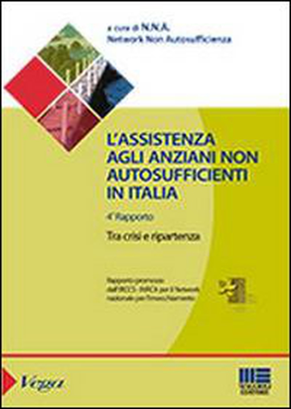 L'assistenza agli anziani non autosufficienti in Italia - Librerie.coop L'assistenza agli anziani non autosufficienti in Italia - Librerie.coop