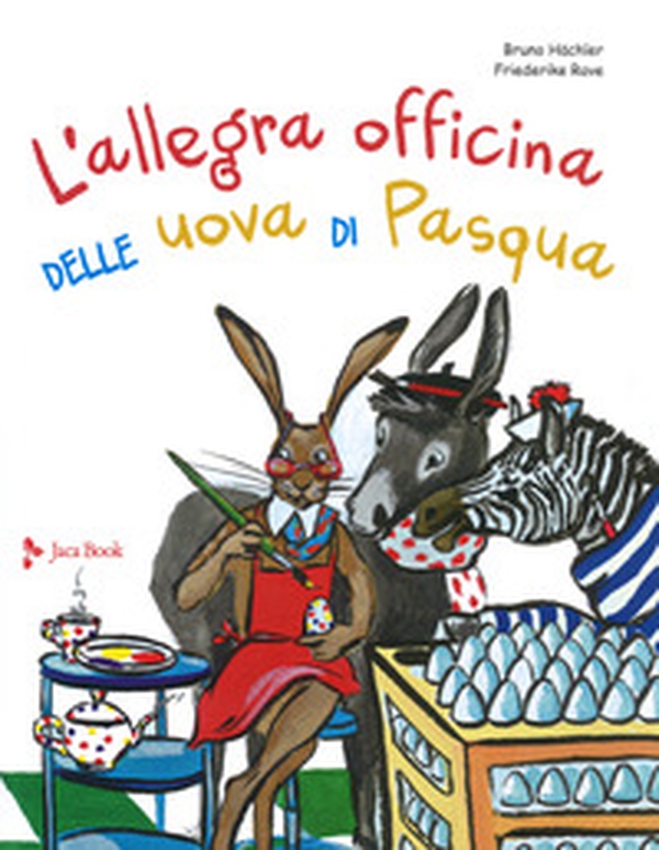 L'allegra officina delle uova di pasqua - Librerie.coop L'allegra officina delle uova di pasqua - Librerie.coop