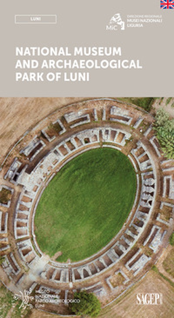 National museum and archaeological park of Luni - Librerie.coop National museum and archaeological park of Luni - Librerie.coop