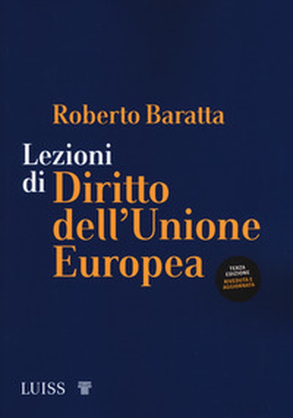Lezioni di diritto dell'Unione Europea - Librerie.coop Lezioni di diritto dell'Unione Europea - Librerie.coop