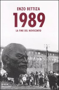 1989. La fine del Novecento - Librerie.coop