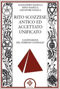 Rito scozzese antico ed accettato unificato - Librerie.coop Rito scozzese antico ed accettato unificato - Librerie.coop
