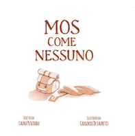 Mos come nessuno - Librerie.coop