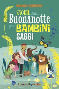 Storie della buonanotte per bambini saggi - Librerie.coop