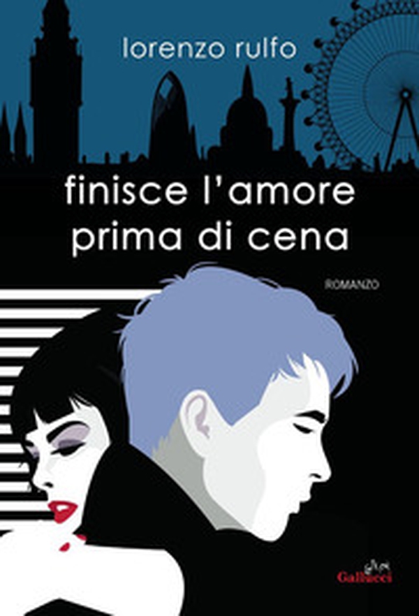 Finisce l'amore prima di cena - Librerie.coop Finisce l'amore prima di cena - Librerie.coop