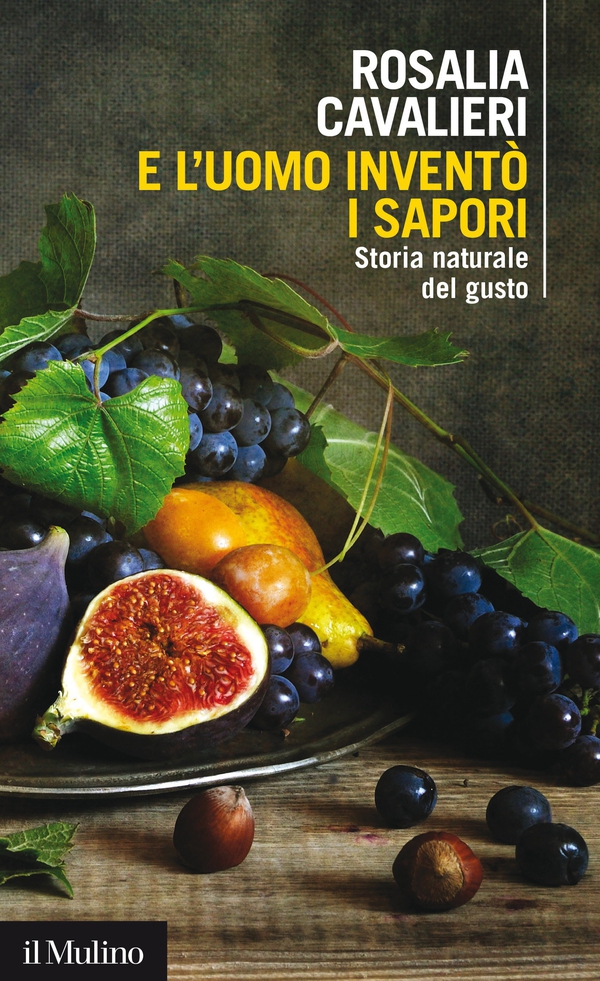 E l'uomo inventò i sapori - Librerie.coop E l'uomo inventò i sapori - Librerie.coop