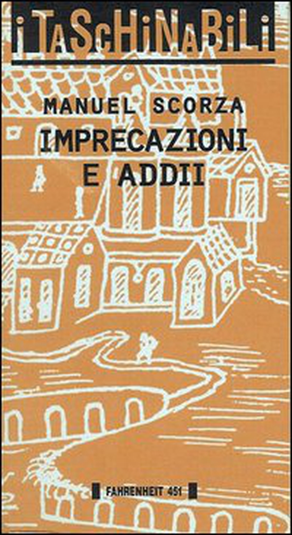 Imprecazioni e addii - Librerie.coop Imprecazioni e addii - Librerie.coop