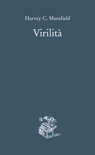 Virilità - Librerie.coop Virilità - Librerie.coop