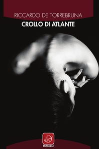 Crollo di Atlante - Librerie.coop Crollo di Atlante - Librerie.coop