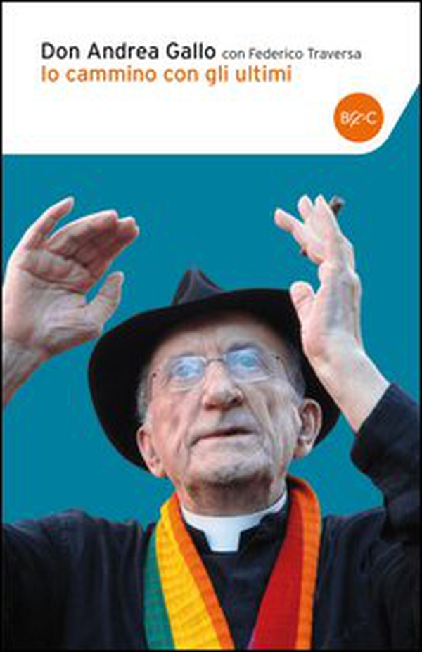 Io cammino con gli ultimi - Librerie.coop Io cammino con gli ultimi - Librerie.coop