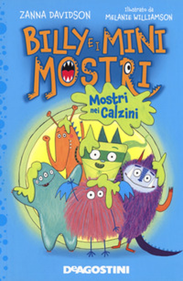 Mostri nei calzini. Billy e i Mini Mostri - Librerie.coop Mostri nei calzini. Billy e i Mini Mostri - Librerie.coop