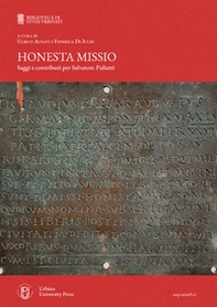 Honesta missio. Saggi e contributi per Salvatore Puliatti - Librerie.coop