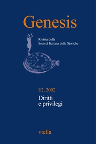 Genesis. Rivista della Società italiana delle storiche (2002) Vol. 1/2 - Librerie.coop Genesis. Rivista della Società italiana delle storiche (2002) Vol. 1/2 - Librerie.coop