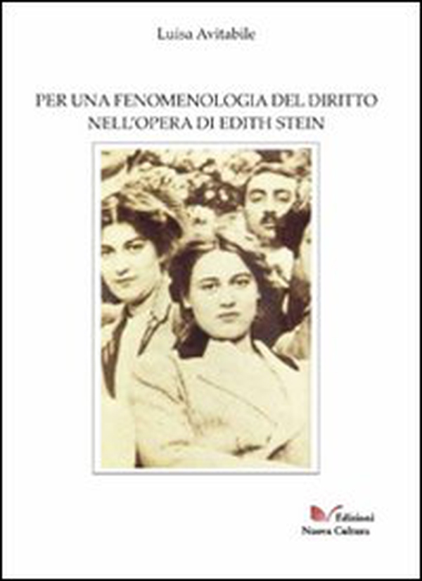 Per una fenomenologia del diritto nell'opera di Edith Stein - Librerie.coop Per una fenomenologia del diritto nell'opera di Edith Stein - Librerie.coop