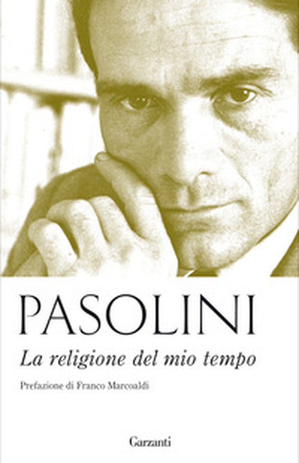La religione del mio tempo - Librerie.coop La religione del mio tempo - Librerie.coop