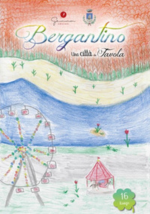 Una città da favola - Vol. 16 - Librerie.coop Una città da favola - Vol. 16 - Librerie.coop