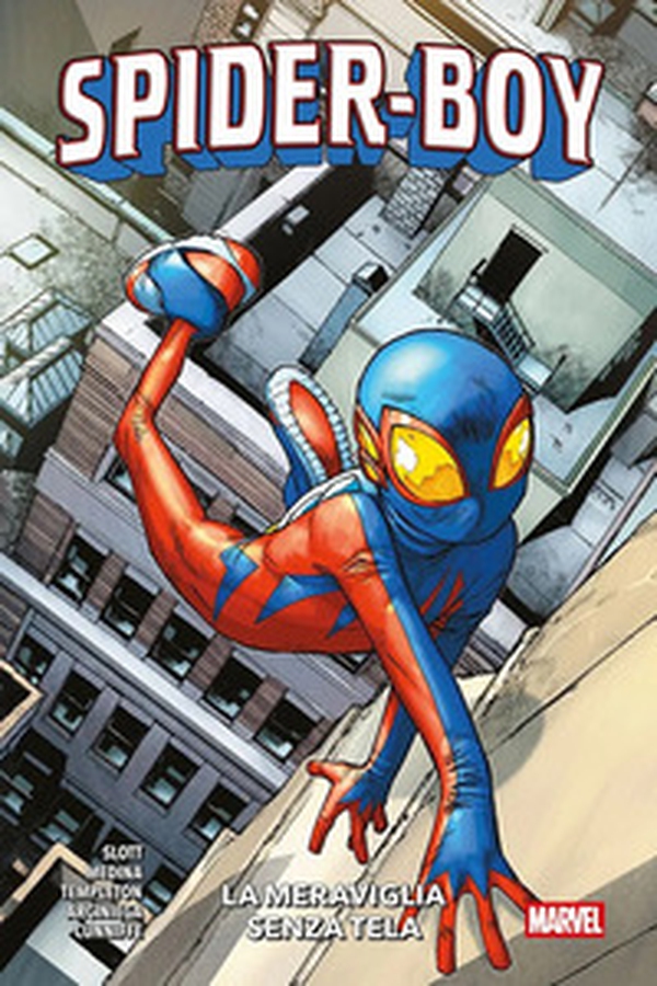 La meraviglia senza tela. Spider-Boy - Vol. 1 - Librerie.coop La meraviglia senza tela. Spider-Boy - Vol. 1 - Librerie.coop