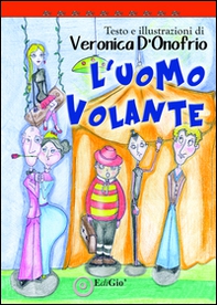 L'uomo volante - Librerie.coop L'uomo volante - Librerie.coop
