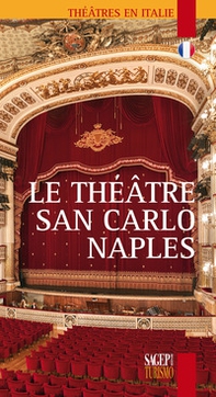 Le Théatre San Carlo Naples - Librerie.coop