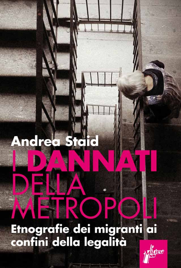 I dannati della metropoli - Librerie.coop I dannati della metropoli - Librerie.coop
