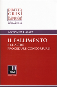 Il fallimento e le altre procedure concorsuali - Librerie.coop Il fallimento e le altre procedure concorsuali - Librerie.coop