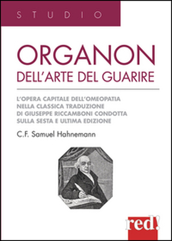 Organon dell'arte del guarire - Librerie.coop Organon dell'arte del guarire - Librerie.coop