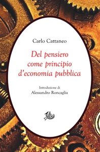 Del pensiero come principio d'economia pubblica - Librerie.coop