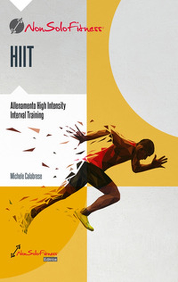 HIIT. Il metodo scientifico, i luoghi comuni, la codifica, la programmazione. Tutte le risposte offerte in maniera scorrevole ma oggettiva - Librerie.coop HIIT. Il metodo scientifico, i luoghi comuni, la codifica, la programmazione. Tutte le risposte offerte in maniera scorrevole ma oggettiva - Librerie.coop