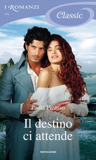 Il destino ci attende (I Romanzi Classic) - Librerie.coop