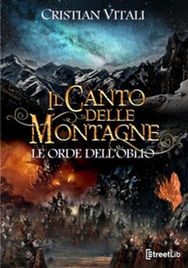 Le orde dell'oblio. Il canto delle montagne - Librerie.coop Le orde dell'oblio. Il canto delle montagne - Librerie.coop