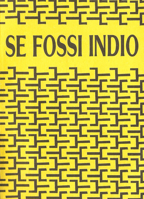 Se fossi indio - Librerie.coop Se fossi indio - Librerie.coop