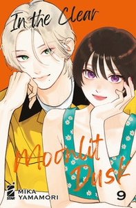 In the clear moonlit dusk - Vol. 9 - Librerie.coop