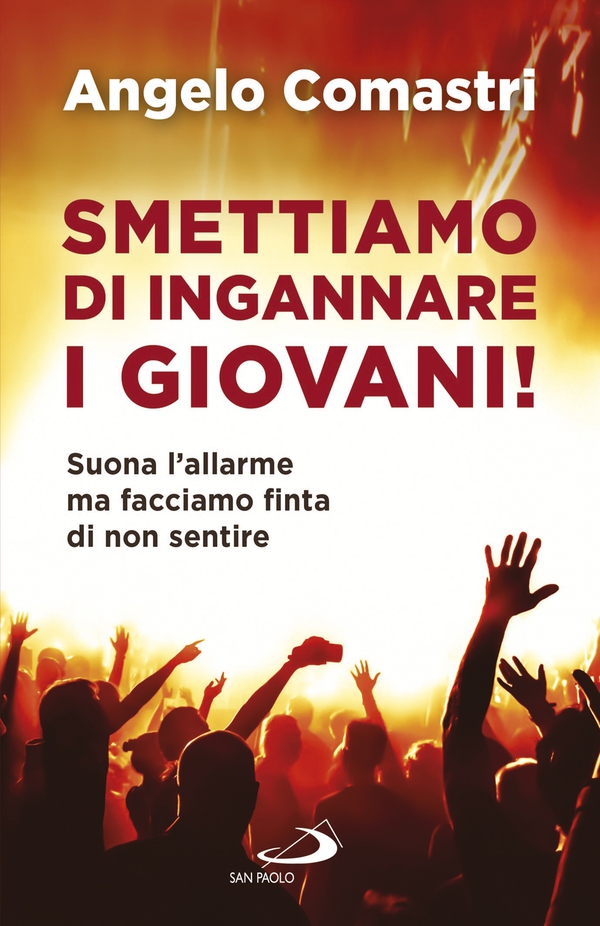 Smettiamo di ingannare i giovani! - Librerie.coop
