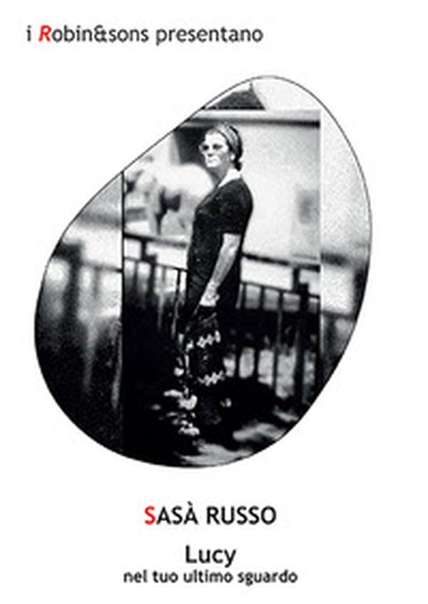 Lucy nel tuo ultimo sguardo - Librerie.coop Lucy nel tuo ultimo sguardo - Librerie.coop