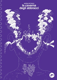 La caverna degli abbracci - Librerie.coop