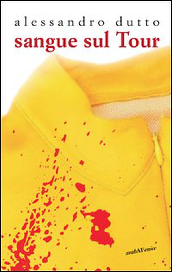 Sangue sul Tour - Librerie.coop