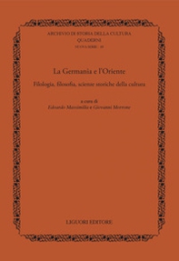 La Germania e l'Oriente. Filologia, filosofia e scienze storiche della cultura - Librerie.coop