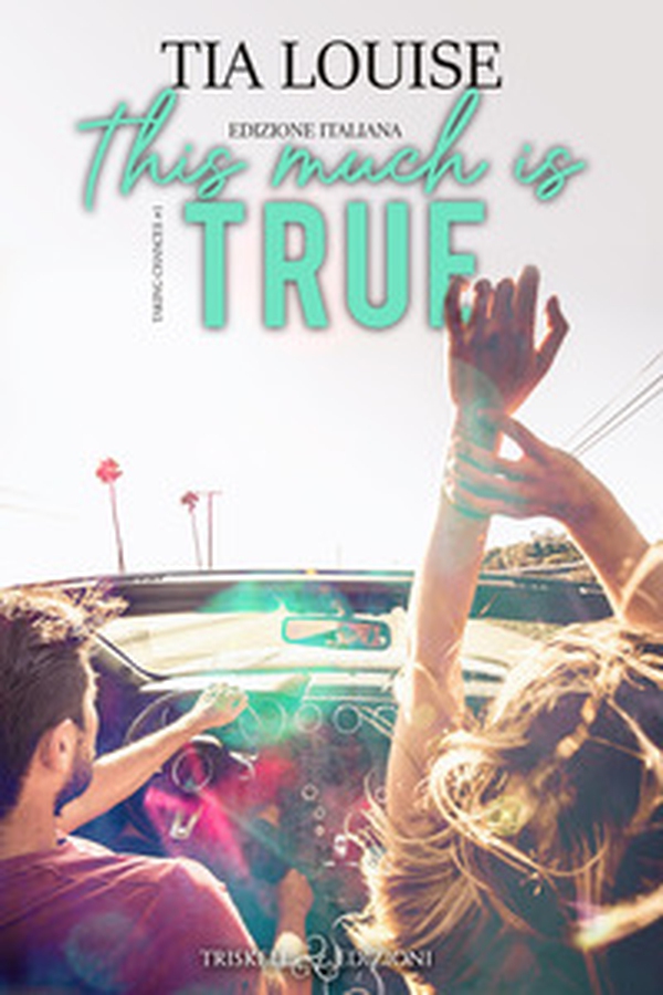 This much is true. Ediz. italiana - Librerie.coop This much is true. Ediz. italiana - Librerie.coop