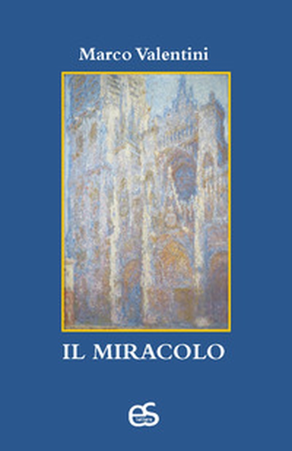 Il miracolo - Librerie.coop Il miracolo - Librerie.coop