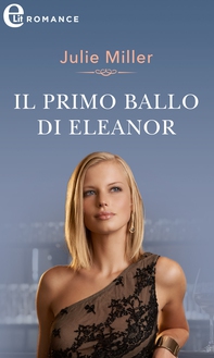 Il primo ballo di Eleonor (eLit) - Librerie.coop