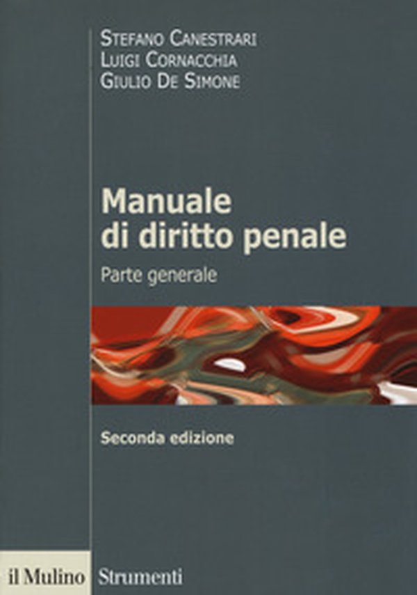 Manuale di diritto penale. Parte generale - Librerie.coop Manuale di diritto penale. Parte generale - Librerie.coop
