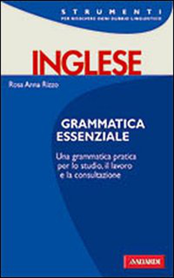 Inglese. Grammatica essenziale - Librerie.coop Inglese. Grammatica essenziale - Librerie.coop