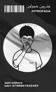 Introfada. Lotta antisistema del militante introverso - Librerie.coop