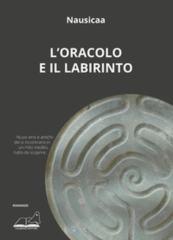 L'oracolo e il labirinto - Librerie.coop L'oracolo e il labirinto - Librerie.coop