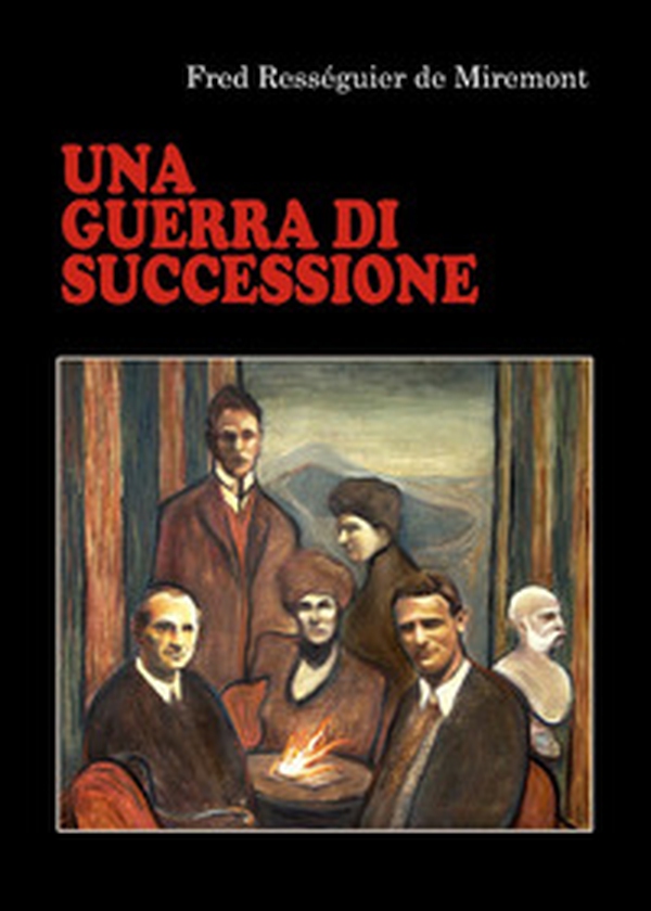 Una guerra di successione - Librerie.coop Una guerra di successione - Librerie.coop