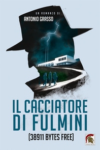 Il cacciatore di fulmini. (38911 bytes free) - Librerie.coop Il cacciatore di fulmini. (38911 bytes free) - Librerie.coop