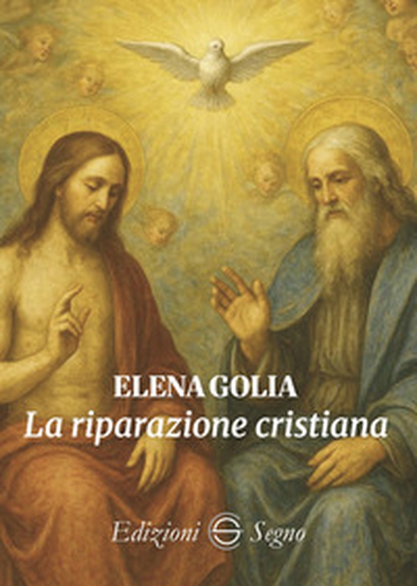 La riparazione cristiana - Librerie.coop