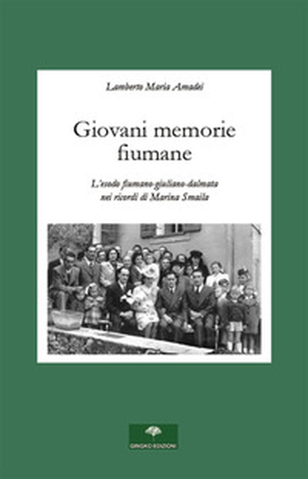 Giovani memorie fiumane - Librerie.coop