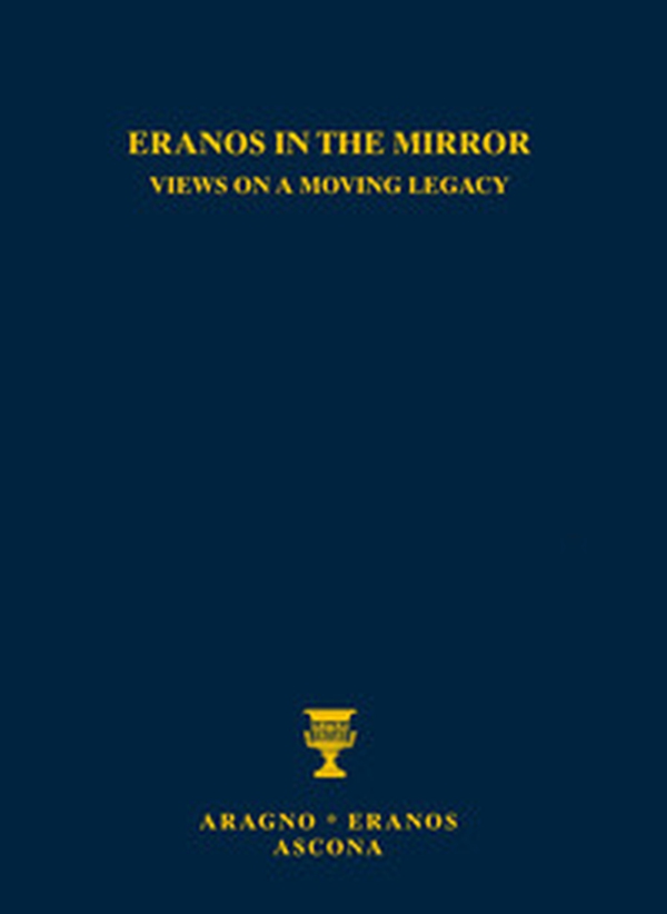 Eranos allo specchio: sguardi su una eredità in movimento-Eranos in the mirror: views on a moving legacy - Librerie.coop Eranos allo specchio: sguardi su una eredità in movimento-Eranos in the mirror: views on a moving legacy - Librerie.coop