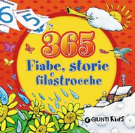 365 fiabe, storie e filastrocche - Librerie.coop 365 fiabe, storie e filastrocche - Librerie.coop